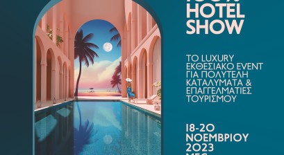Τα Πολυτελή Καταλύματα και οι Αναβαθμισμένες Μορφές Τουρισμού στο επίκεντρο του επόμενου 100% Hotel Show